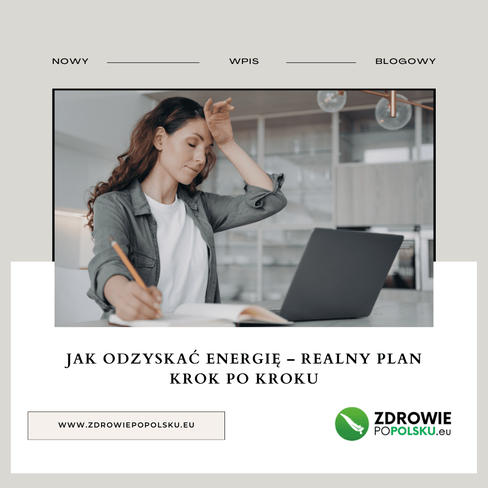 Jak odzyskać energię – realny plan krok po kroku dla Polaków w Niemczech